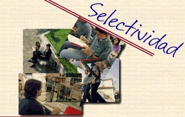 3ª SESIÓN: ¿QUÉ ES LA SELECTIVIDAD?